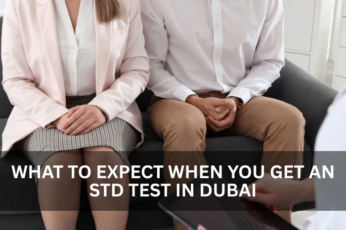 What to Expect When You Get an STD Test in Dubai